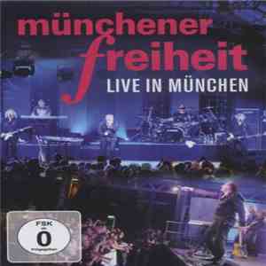 Münchener Freiheit - Live In München