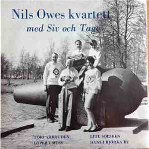 Nils Owes Kvartett Med Siv Och Tage - Torparbruden