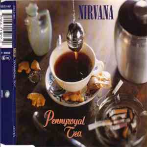Nirvana - Pennyroyal Tea