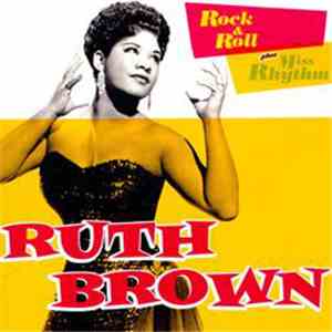 Ruth Brown - Rock & Roll + Miss Rhythm