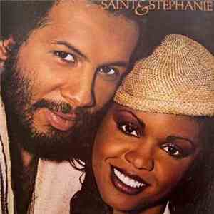 Saint & Stephanie - Saint & Stephanie
