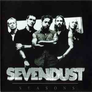 Sevendust - Seasons
