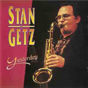 Stan Getz - Yesterday