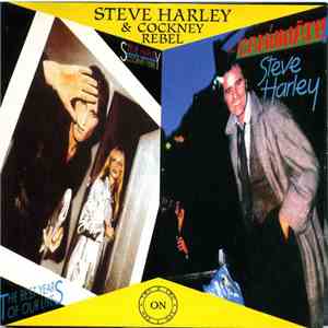 Steve Harley & Cockney Rebel / Steve Harley - The Best Years Of Our Lives / The Candidate