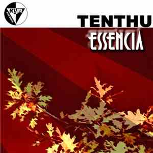 Tenthu - Essencia (Remixes)