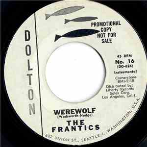 The Frantics - Werewolf / No Werewolf