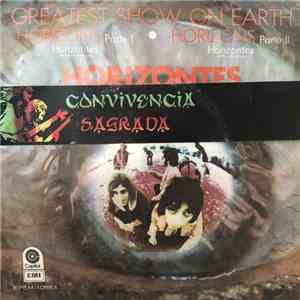 The Greatest Show On Earth - Horizons - Parte I / Horizons - Parte II