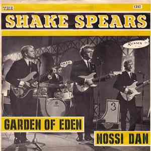 The Shake Spears - Garden Of Eden