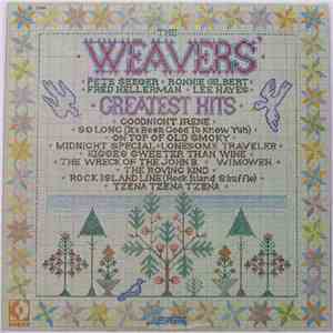 The Weavers - Greatest Hits