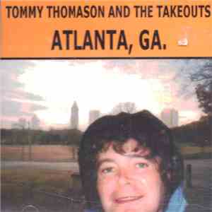 Tommy Thomason And The Takeouts - Atlanta, Ga.
