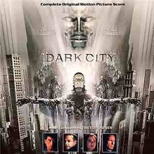 Trevor Jones - Dark City (Complete Original Motion Picture Score)