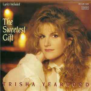 Trisha Yearwood - The Sweetest Gift