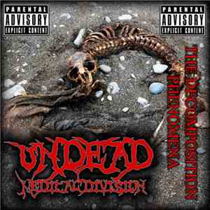 Undead Medical Division - The Decomposition Phenomena
