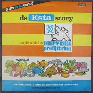 Unknown Artist - De Esta Story En De Unieke Diepvries Profijtkring