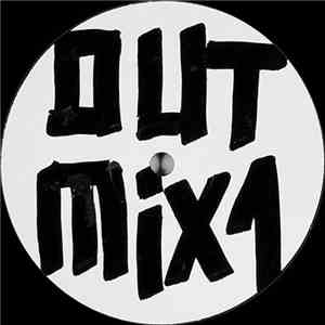 Unknown Artist - Out Mix 1 / Out Mix 2