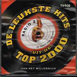 Various - De Leukste Hits Uit De Top 2000 Van Het Millennium
