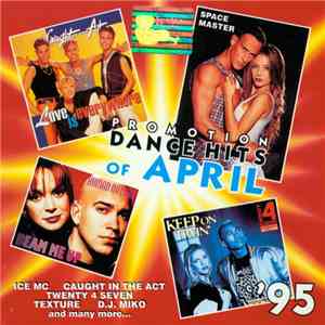 Various - Promotion Dance Hits Of April '95