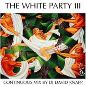 Various - The White Party III