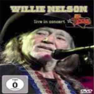 Willie Nelson - Live In Concert