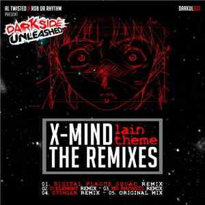 X-Mind - Lain Theme (The Remixes)