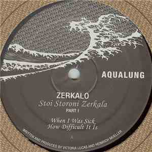 Zerkalo - Stoi Storoni Zerkala - Part I