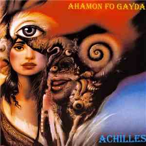 Ahamon Fo Gayda - Achilles