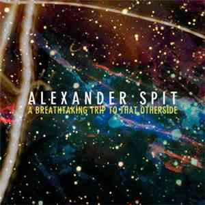 Alexander Spit - A Breathtaking Trip To That Otherside