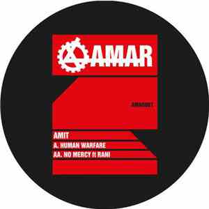 Amit - Human Warfare / No Mercy