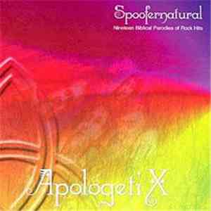 ApologetiX - Spoofernatural