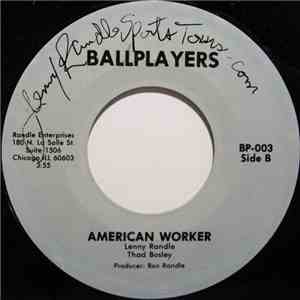 Ballplayers - Just A Chance / American Worker