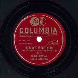 Benny Goodman And His Orchestra - How Deep Is The Ocean / My Old Flame