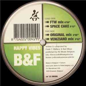 B&F - Happy Vibes