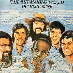 Blue Mink - The Hit-Making World Of Blue Mink