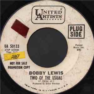 Bobby Lewis  - Two Of The Usual