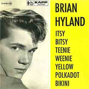Brian Hyland - Itsy Bitsy Teenie Weenie Yellow Polkadot Bikini