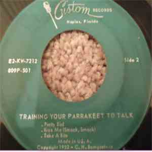 C.H. Bomgardner - Training Your Parrakeet To Talk