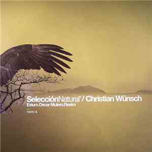 Christian Wünsch - Selección Natural Parte 3