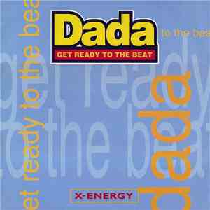 Dada - Get Ready To The Beat