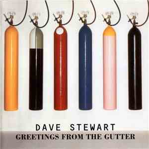 Dave Stewart - Greetings From The Gutter