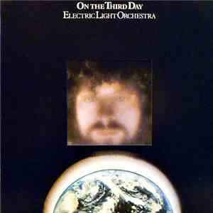 Electric Light Orchestra - On The Third Day