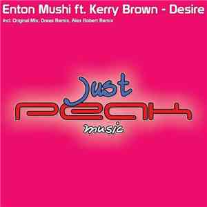 Enton Mushi ft. Kerry Brown - Desire