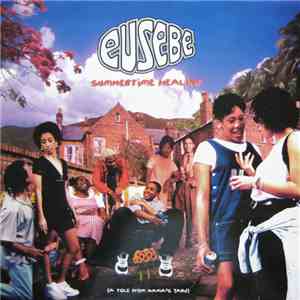 Eusebe - Summertime Healing