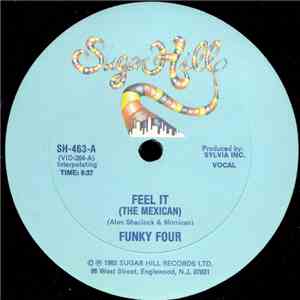Funky Four - Feel It (The Mexican)