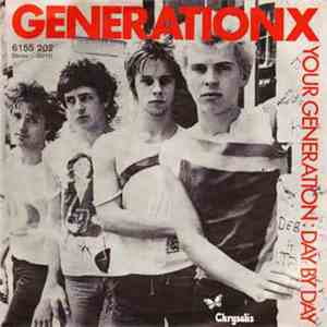 Generation X  - Your Generation