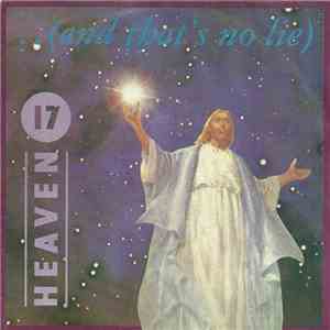 Heaven 17 - ..(And That's No Lie)