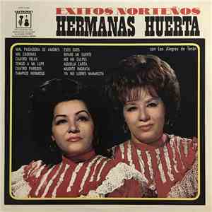 Hermanas Huerta Con Los Alegres De Terán - Exitos Norteños