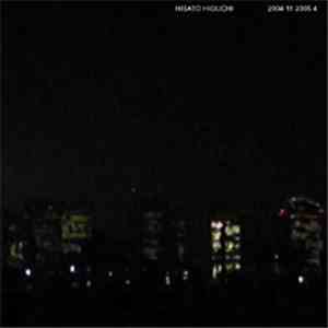 Hisato Higuchi - 2004 11 2005 4