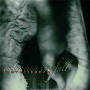 Iamtheshadow - Embracing the fall