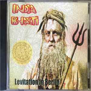 India Bharti - Levitation In Berlin