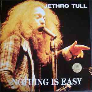 Jethro Tull - Nothing Is Easy